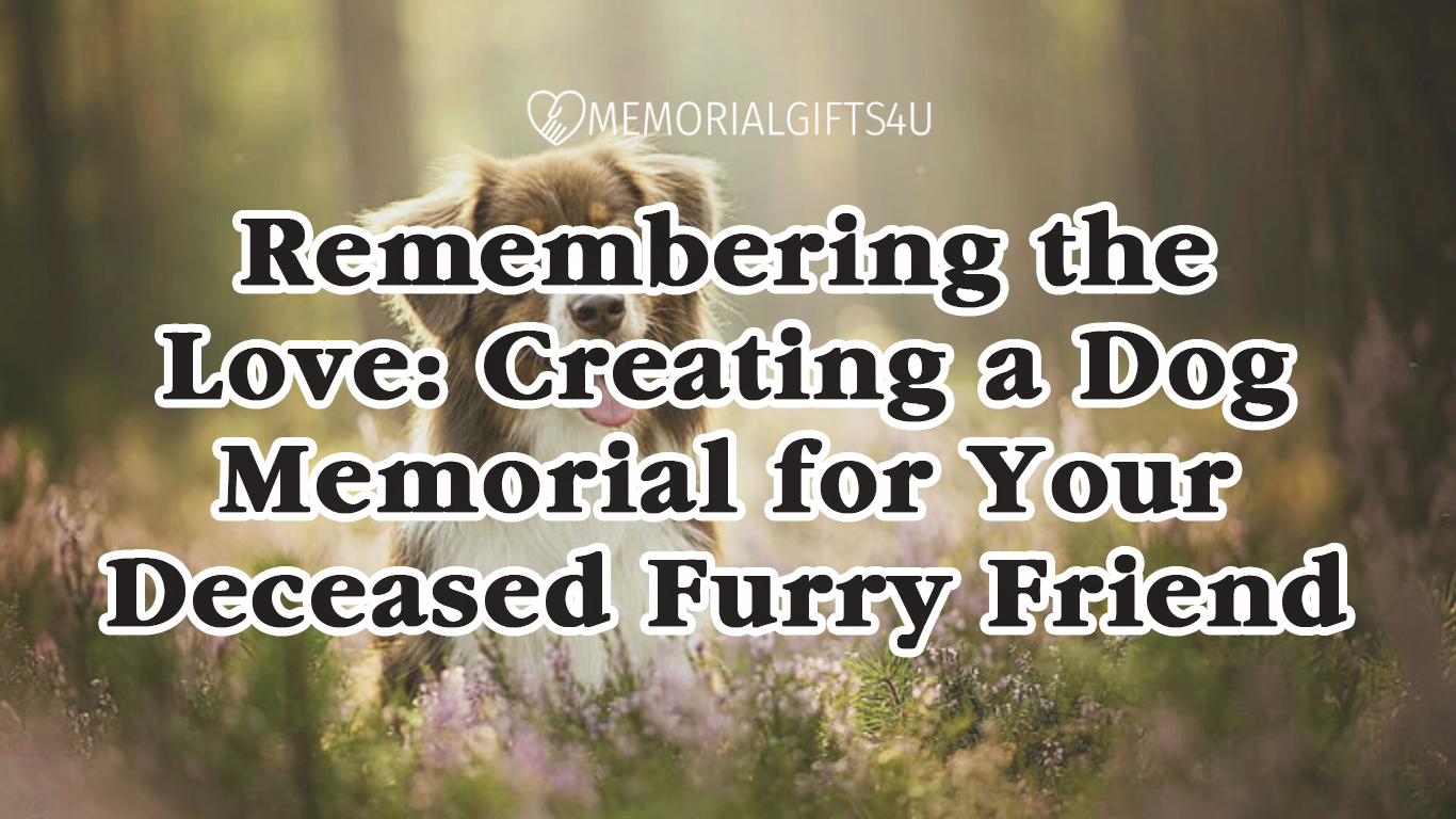 Creative Pet Memorial Ideas as a Tribute to your Furry Friend