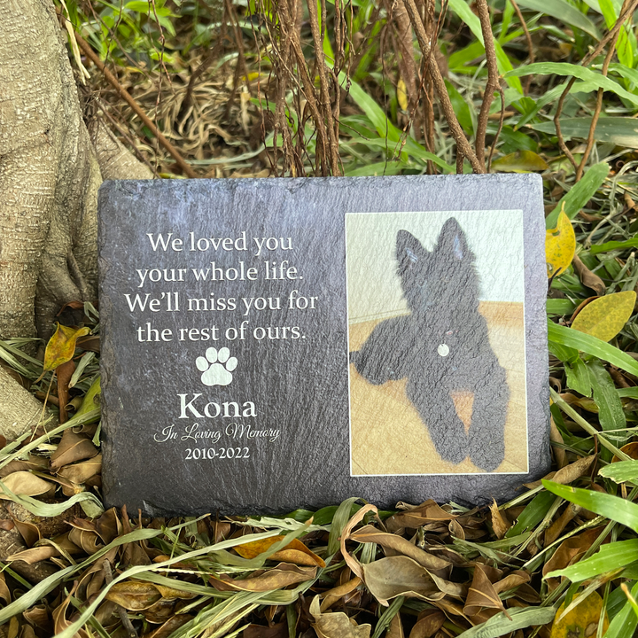 Heartwarming Tribute- We Loved You Your Whole Life, We'll Miss You For The Rest of Ours - Personalized Dog Memorial Stone