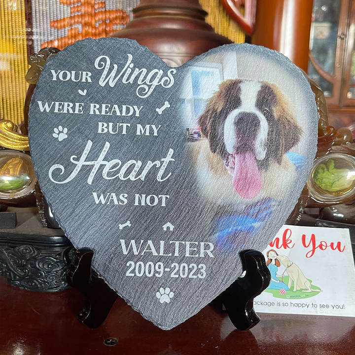 Your Wings Were Ready But My Heart Was Not - Personalized Dog Memorial Stone
