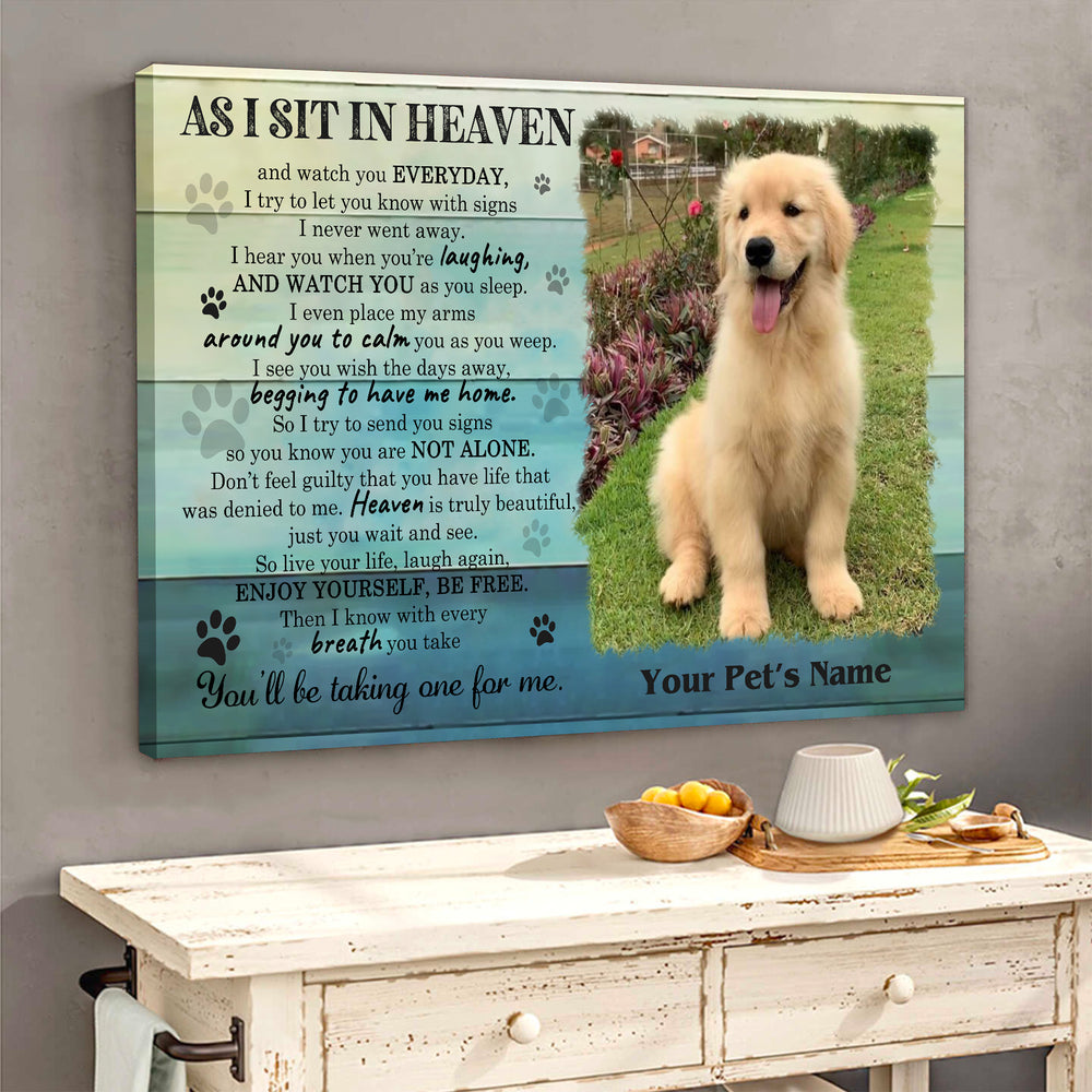 As I sit In Heaven - Dog Memorial Canvas