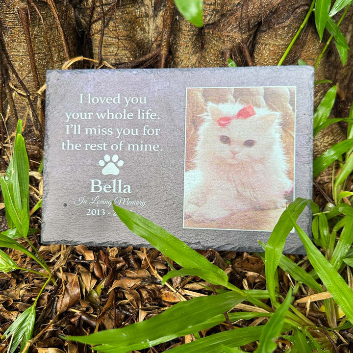 I Loved You Your Whole Life, I'll Miss You For The Rest of Mine- Personalized Cat Memorial Stone