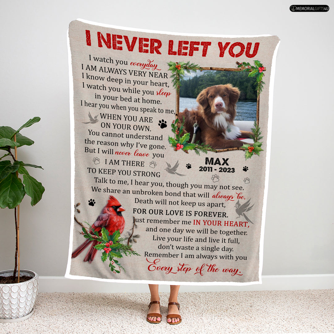Cardinals I Never Left You Dog Memory Blanket - Dog Memorial Gifts