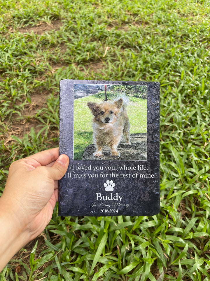 I Loved You Your Whole Life, I'll Miss You For The Rest of Mine - Personalized Dog Memorial Stone
