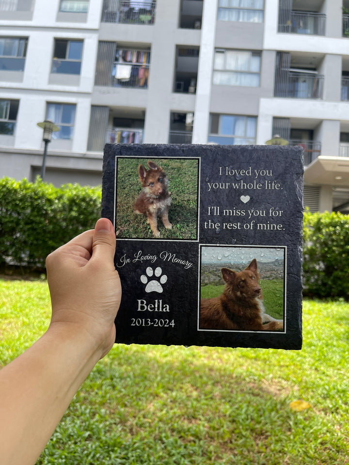 I Loved You Your Whole Life. I'll Miss You For The Rest Of Mine - Personalized Memorial Square Stone