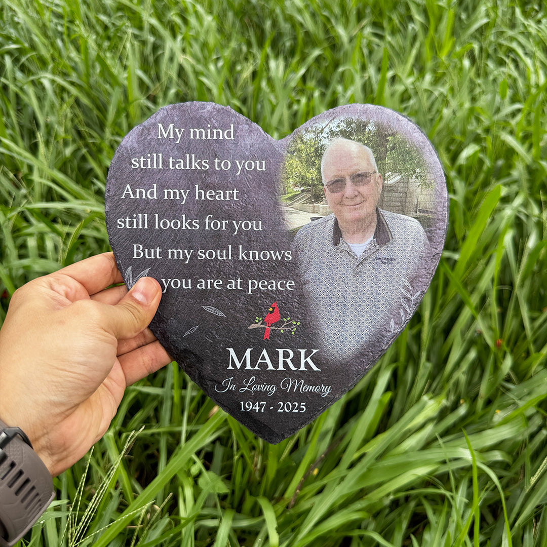My Mind Still Talks To You- Personalized Human Memorial Stone
