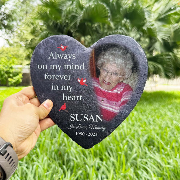 Always On My Mind Forever In My Heart- Personalized Human Memorial Stone