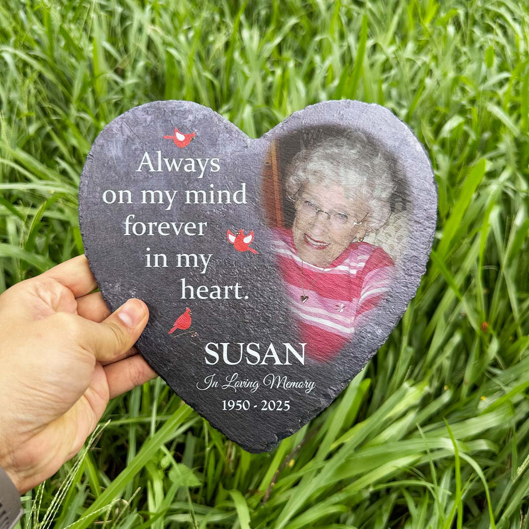 Always On My Mind Forever In My Heart- Personalized Human Memorial Stone