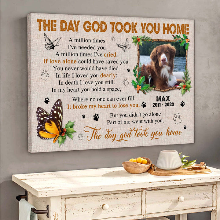 The Day God Took You Home - Dog Memorial Canvas