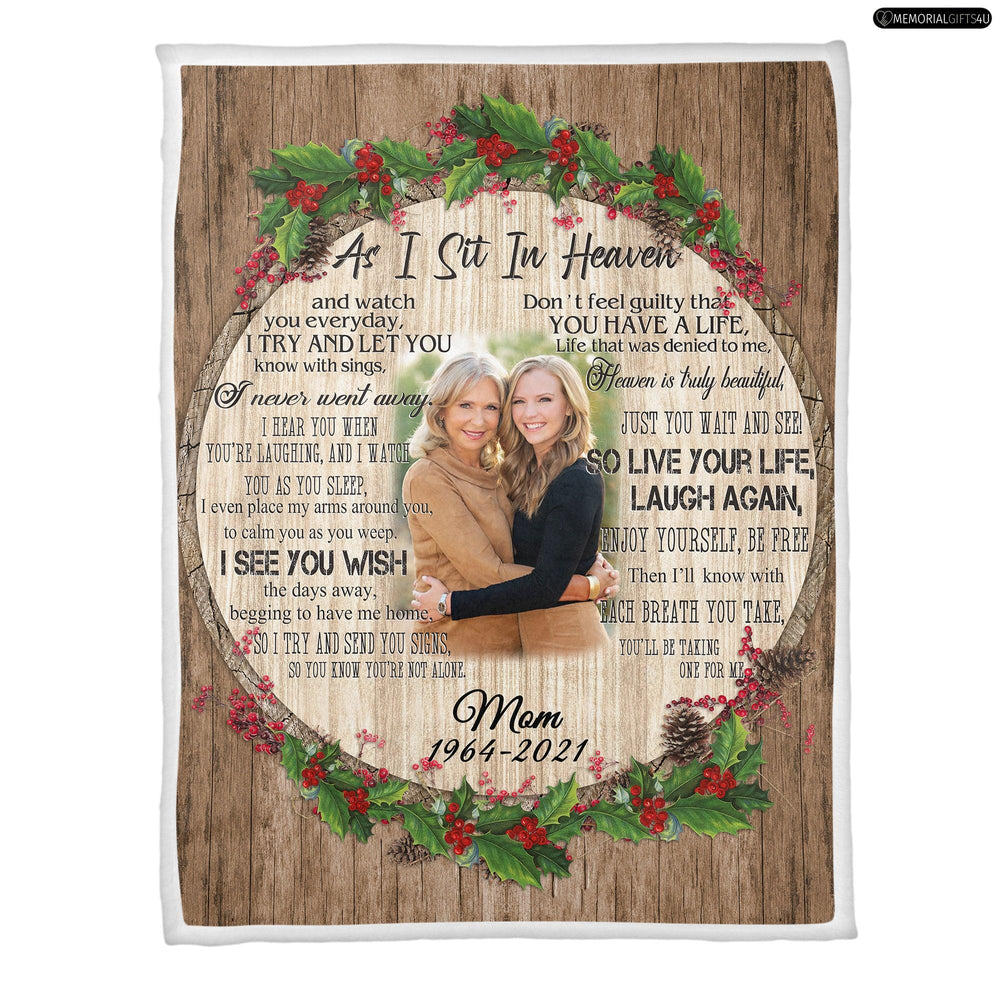 As I Sit In Heaven - Sympathy Gifts For Loss Of Mother Fleece Blanket