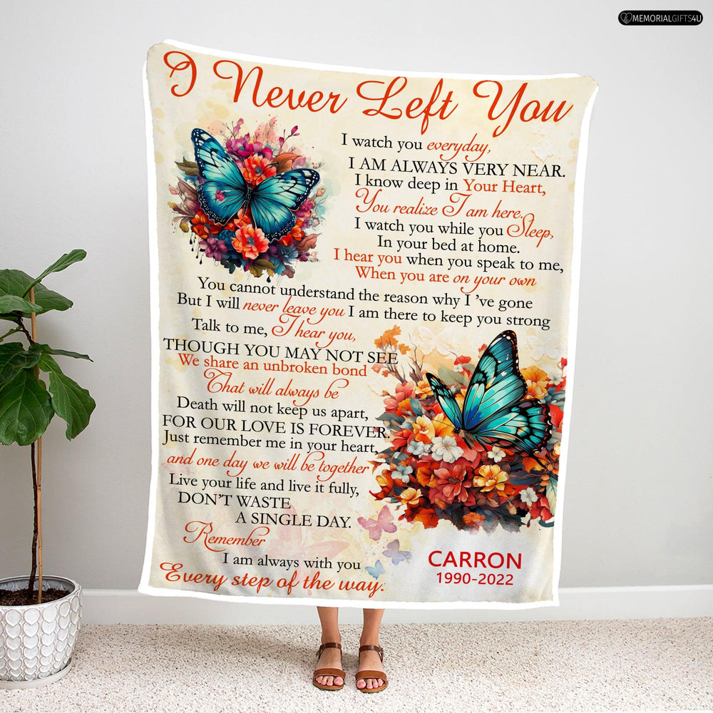 I Never Left You - Sympathy Blanket For Loss Of Mother