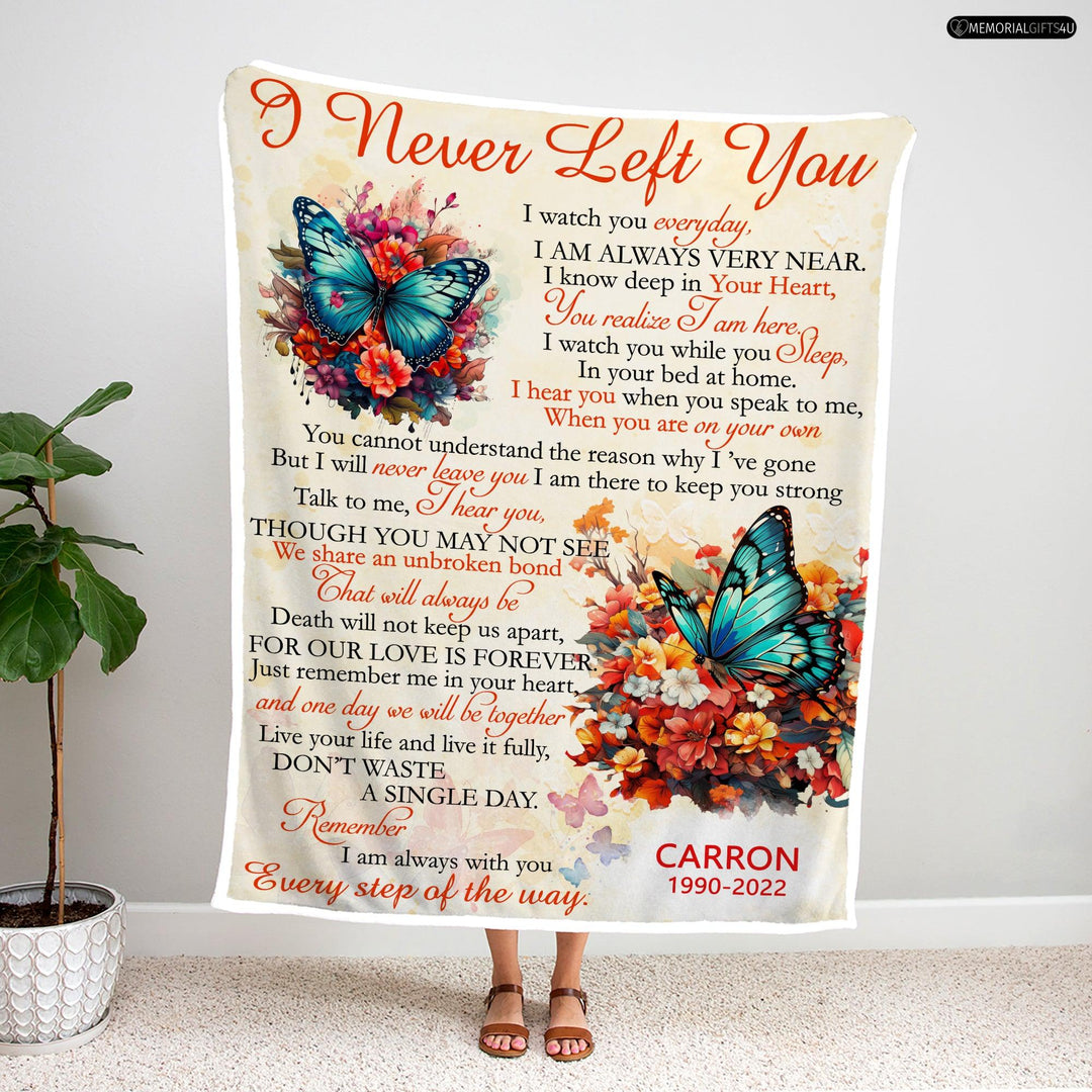 I Never Left You - Sympathy Blanket For Loss Of Mother