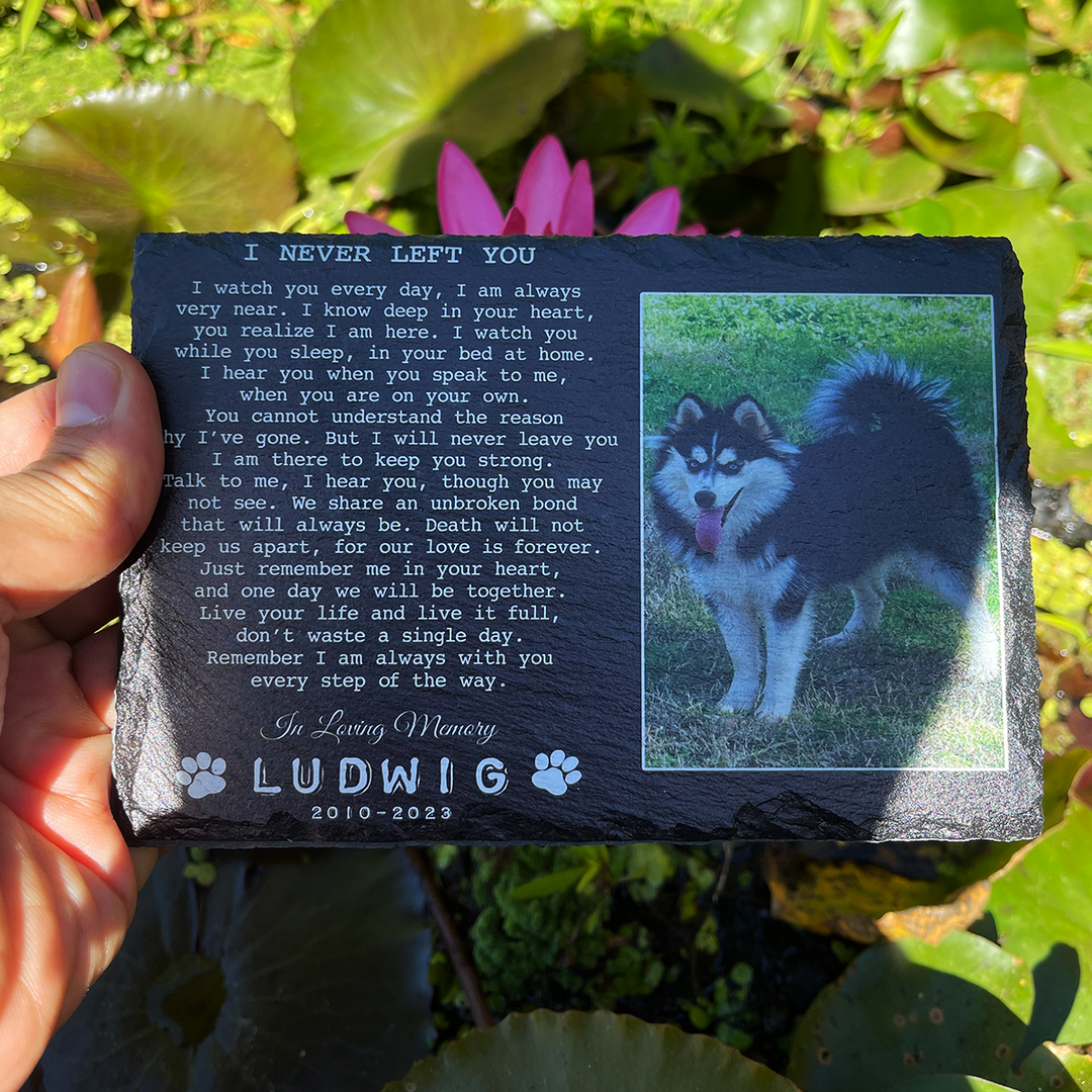 I Never Left You Poem- Personalized Dog Memorial Stone