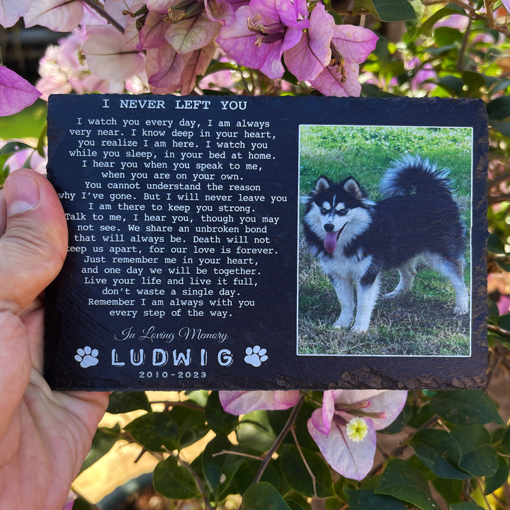 I Never Left You Poem- Personalized Dog Memorial Stone