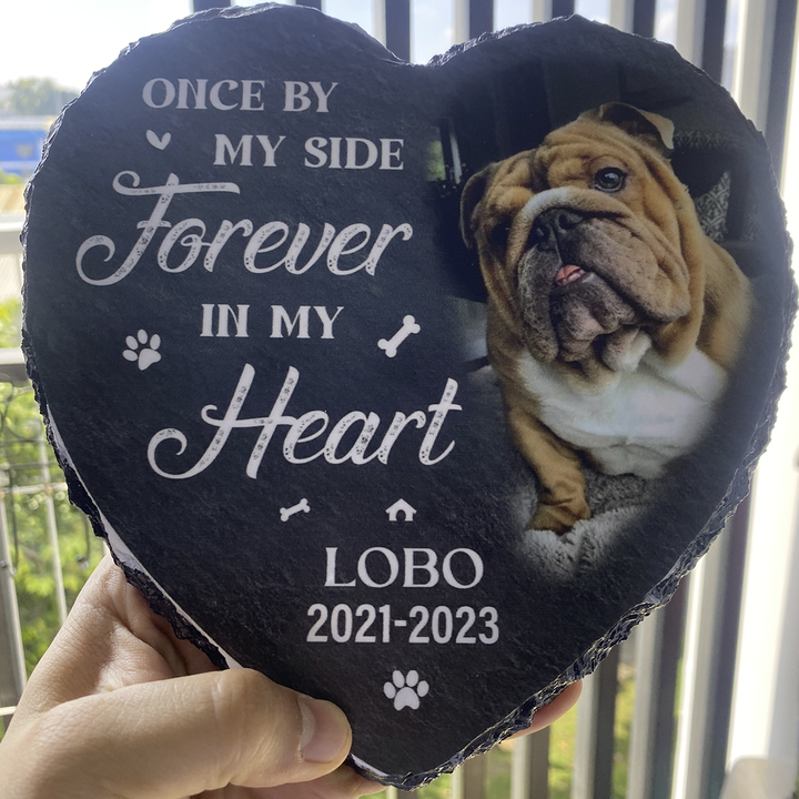 Once By My Side, Forever In My Heart- Personalized Dog Memorial Stone