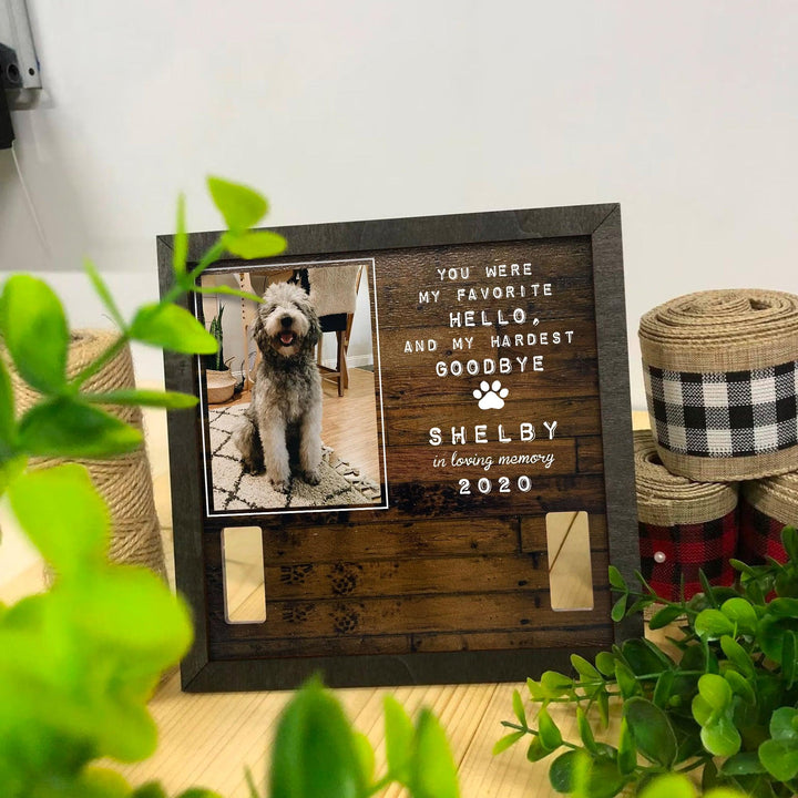 You Were My Favorite Hello, And My Hardest Goodbye Dog Collar Frame - Memorial Picture Frame