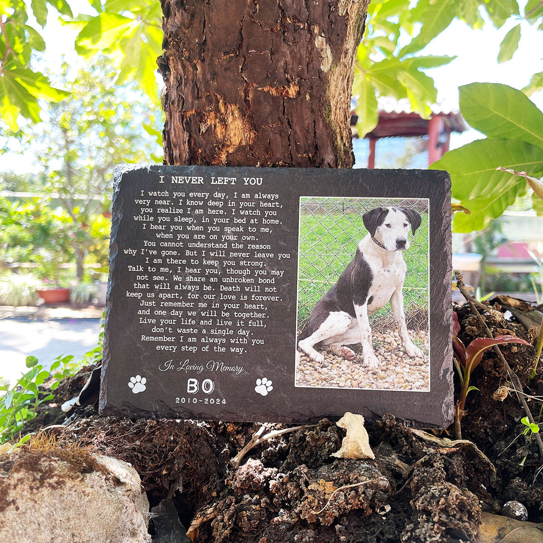 I Never Left You Poem- Personalized Dog Memorial Stone