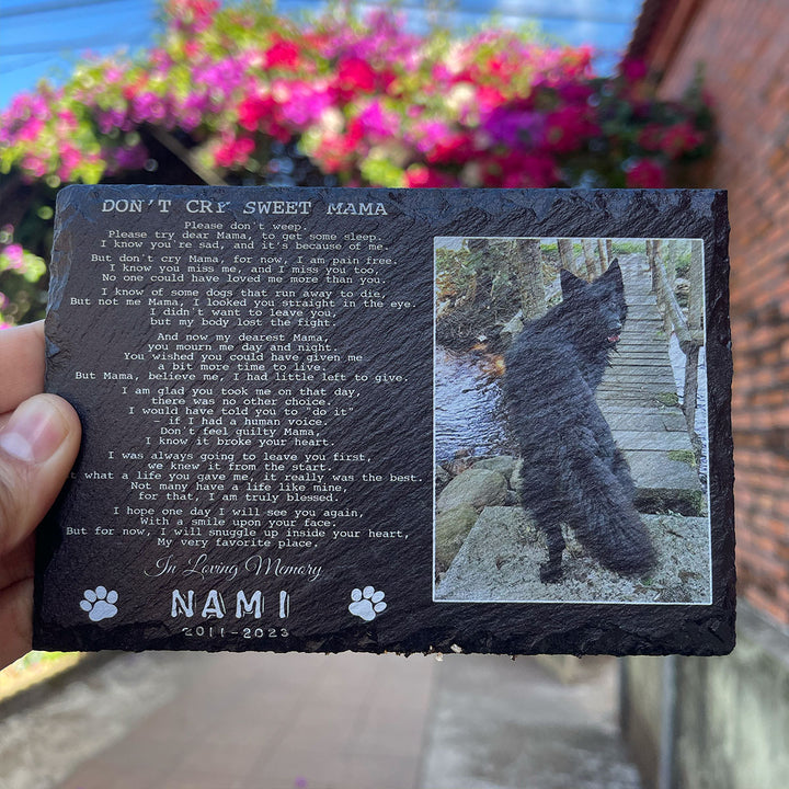 Don't Cry Sweet Mama Poem- Personalized Dog Memorial Stone