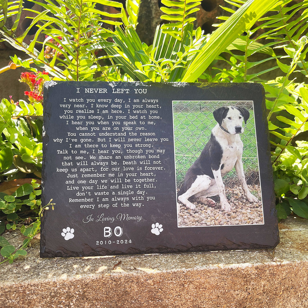 I Never Left You Poem- Personalized Dog Memorial Stone