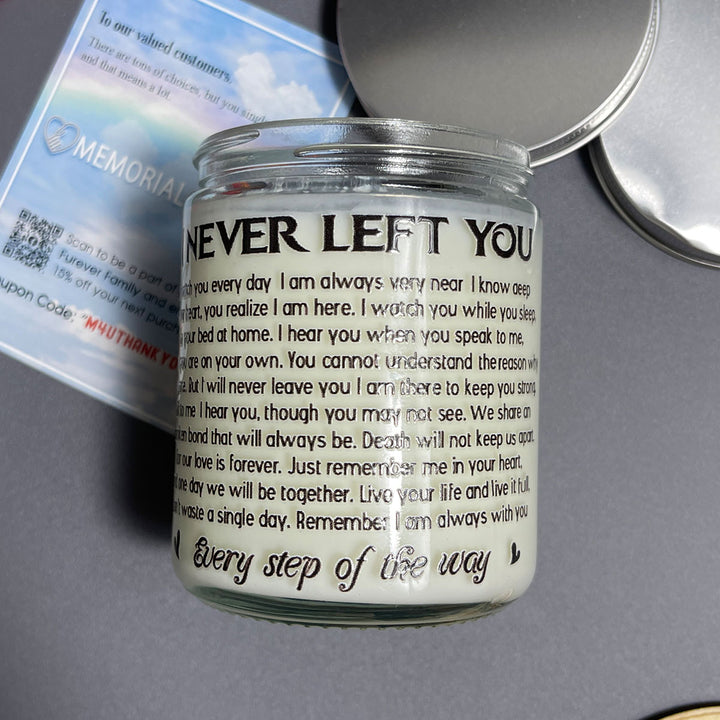 I Never Left You Poem - Dog Memory Candle