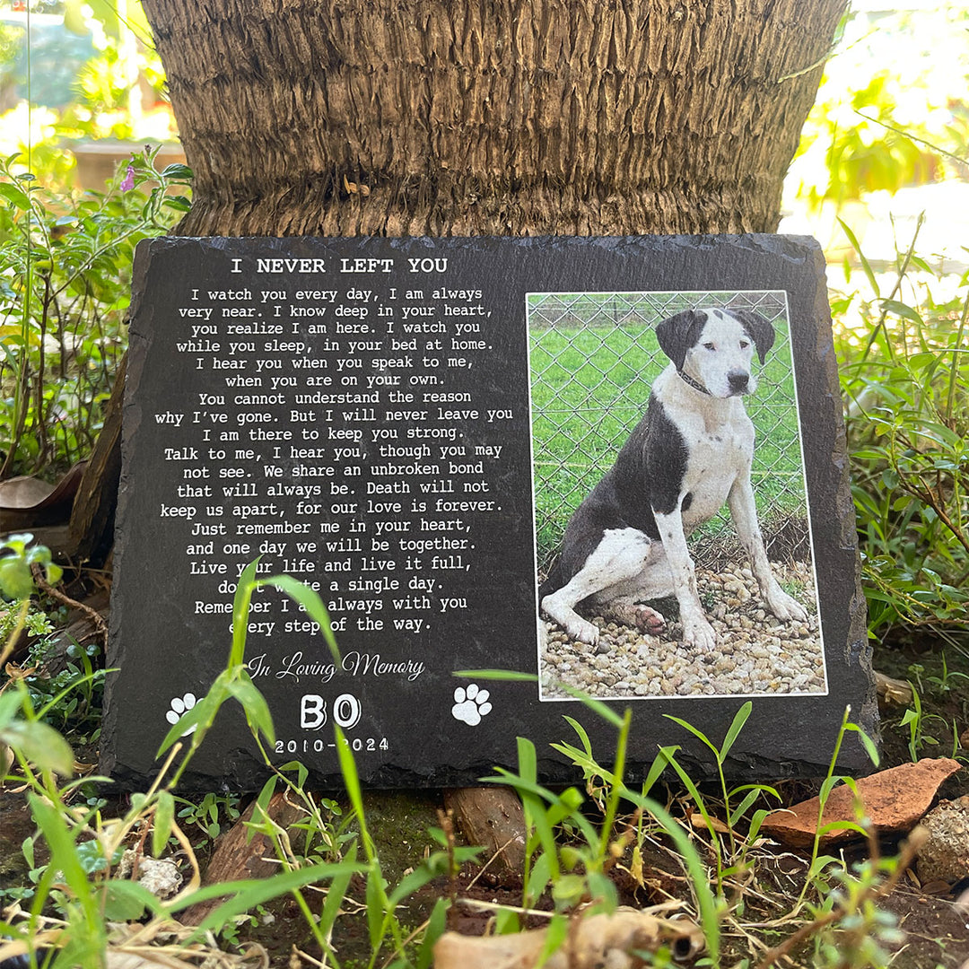 I Never Left You Poem- Personalized Dog Memorial Stone