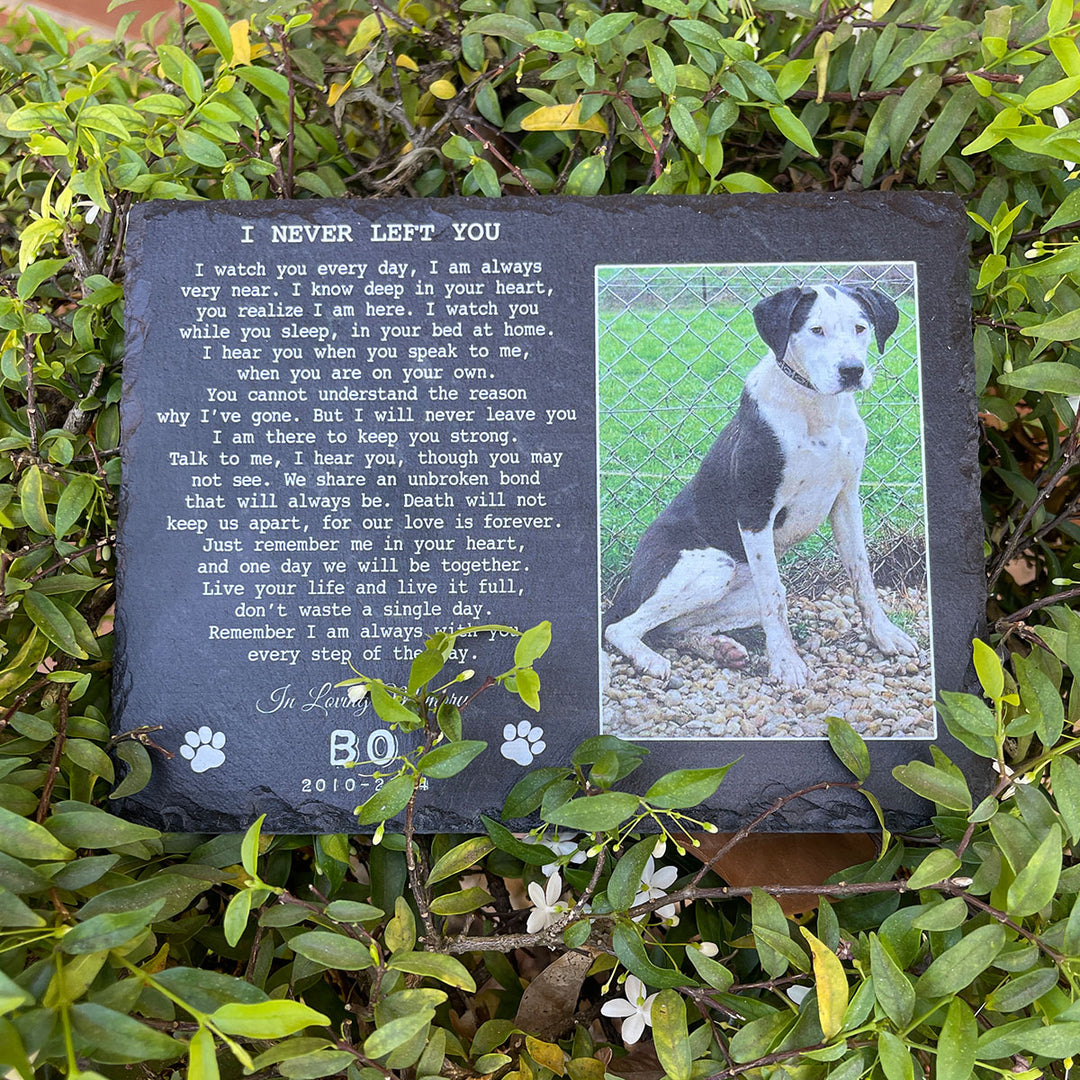 I Never Left You Poem- Personalized Dog Memorial Stone