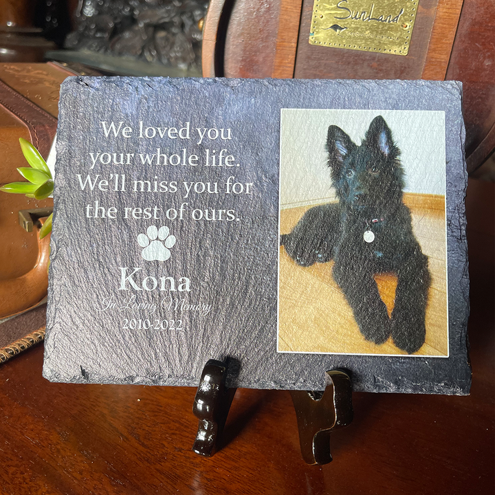 Heartwarming Tribute- We Loved You Your Whole Life, We'll Miss You For The Rest of Ours - Personalized Dog Memorial Stone