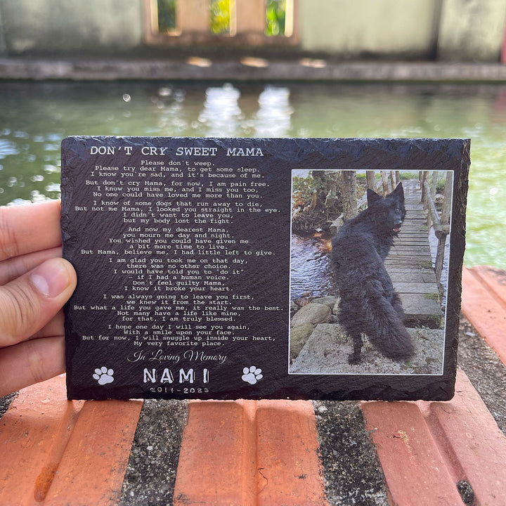 Don't Cry Sweet Mama Poem- Personalized Dog Memorial Stone