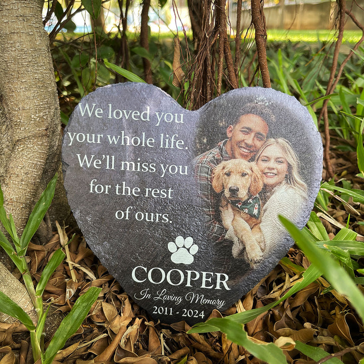 We Loved You Your Whole Life, We'll Miss You For The Rest of Ours - Personalized Dog Memorial Stone