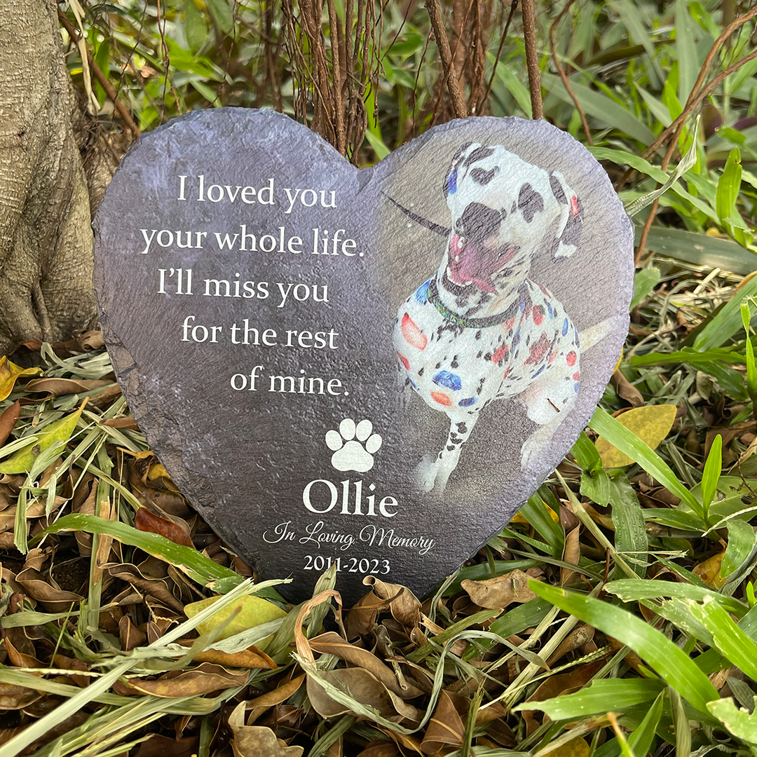 I Loved You Your Whole Life, I'll Miss You For The Rest of Mine - Personalized Dog Memorial Stone