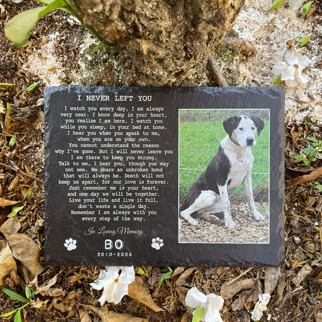 I Never Left You Poem- Personalized Dog Memorial Stone