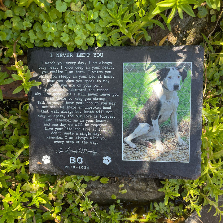 I Never Left You Poem- Personalized Dog Memorial Stone