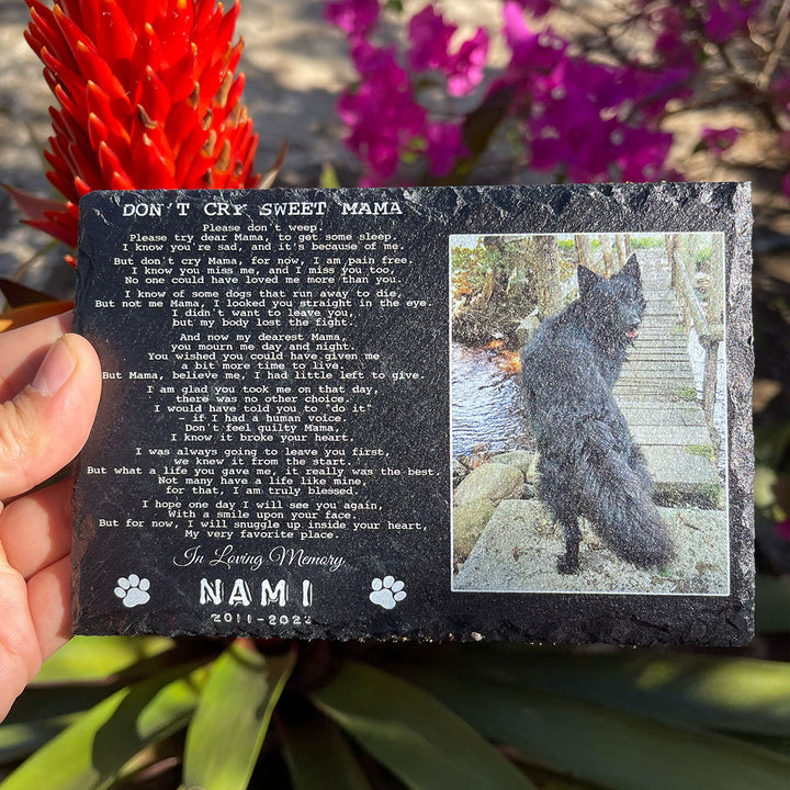 Don't Cry Sweet Mama Poem- Personalized Dog Memorial Stone