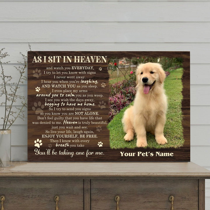 As I sit In Heaven - Dog Memorial Canvas