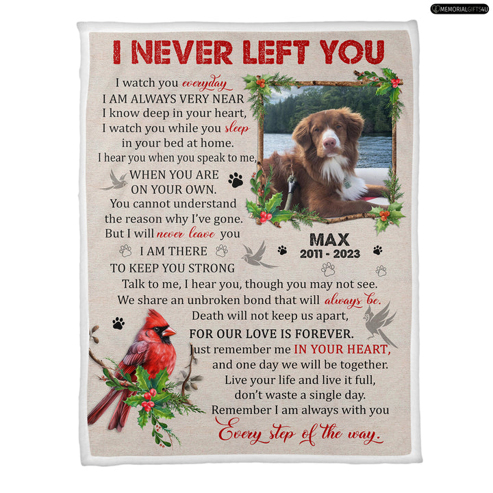 Cardinals I Never Left You Dog Memory Blanket - Dog Memorial Gifts