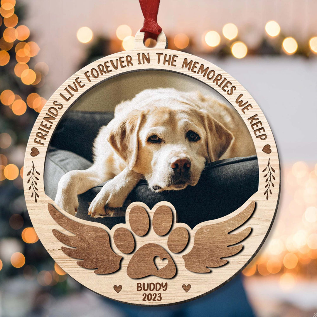 Friends Live Forever  - Dog Memorial Ornament