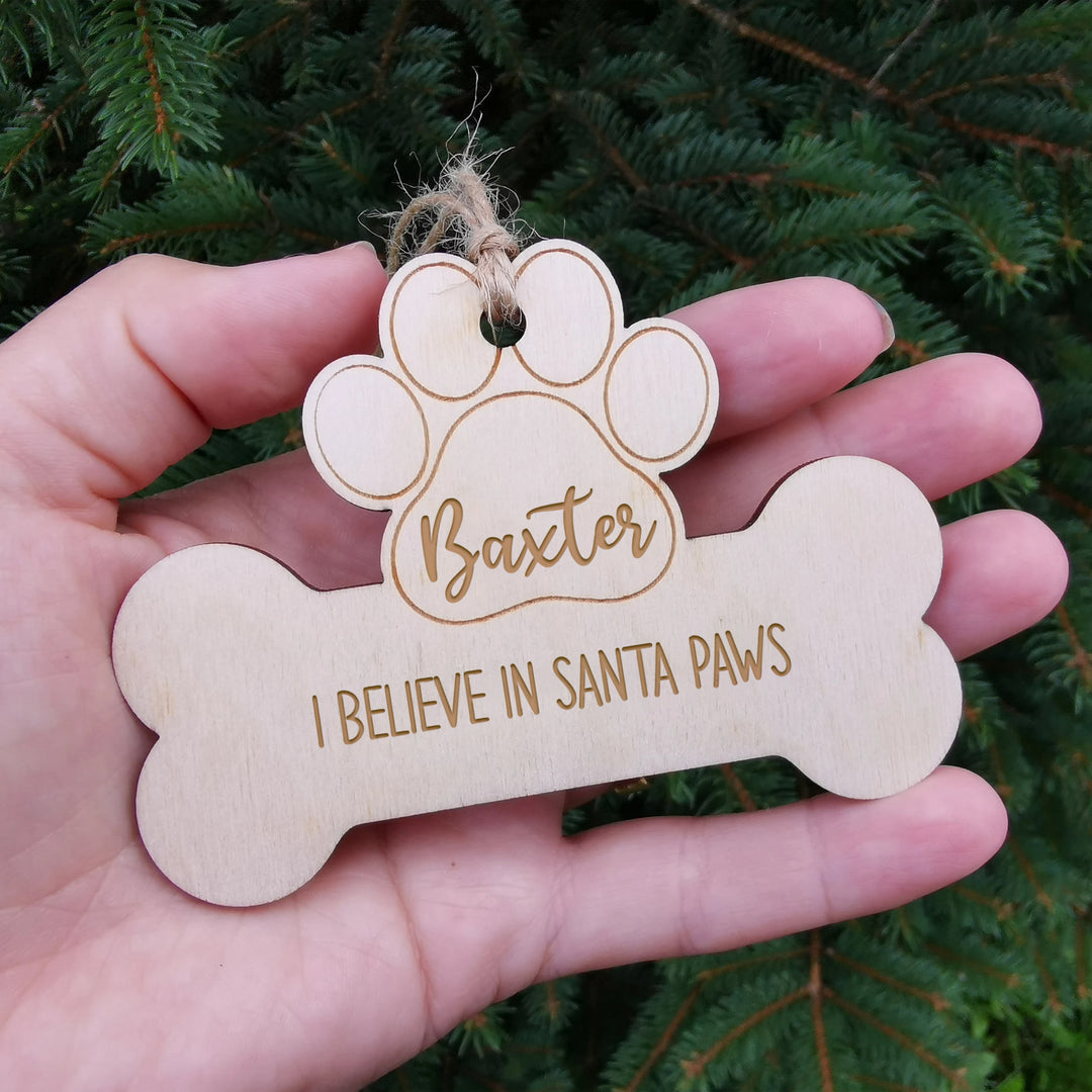 I Believe In Santa Paws - Dog Memorial Ornament