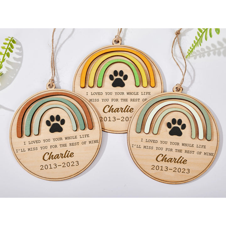 I Loved You Your Whole Life - Rainbow Bridge Dog Memorial Ornament