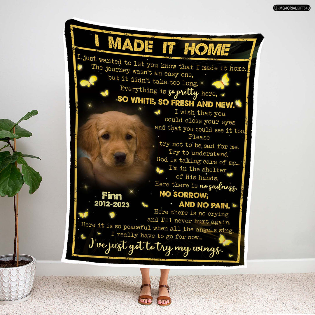I Made It Home Poem Dog Memory Blanket - Dog Memorial Gifts