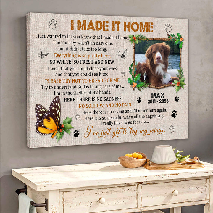 I Made It Home Poem Words - Dog Memorial Canvas