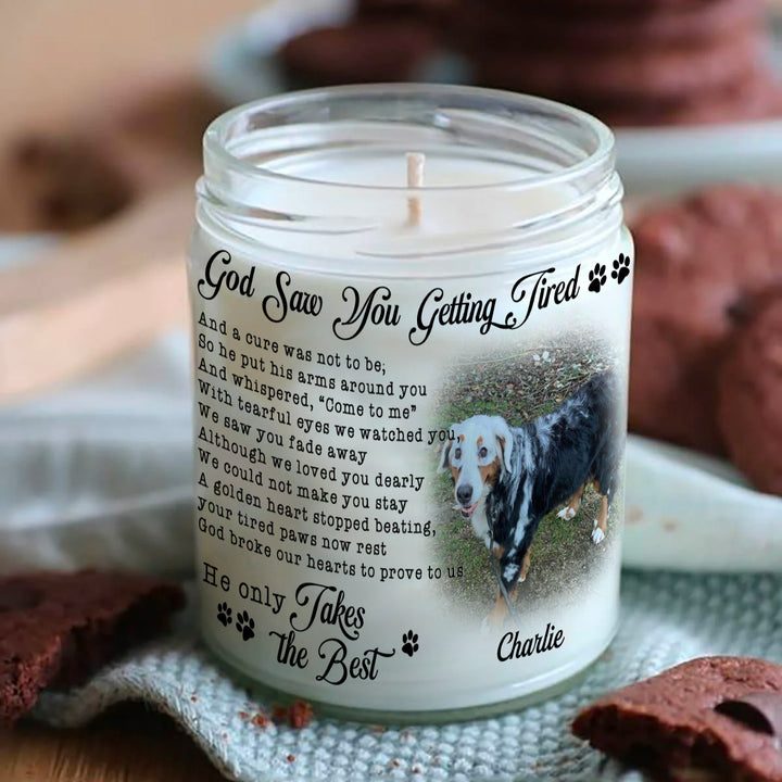 God Saw You Getting Tired - Personalized Dog Memory Candle