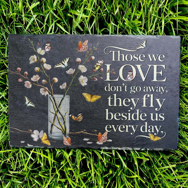 Those We Love Don't Go Away - Personalized Memorial Stone