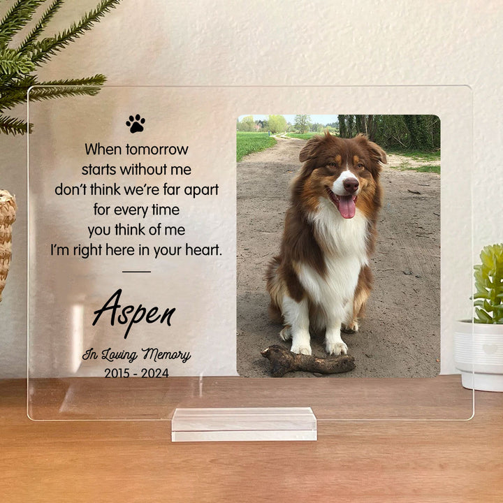 When Tomorrow Starts Without Me Dog Memorial Gifts - Memorial Plaques