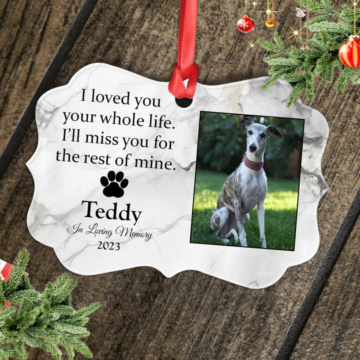 I Loved You Your Whole Life. I'll Miss You For The Rest Of Mine - Dog Memorial Medallion Ornament