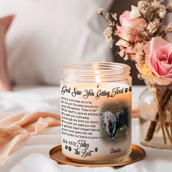 God Saw You Getting Tired - Personalized Dog Memory Candle