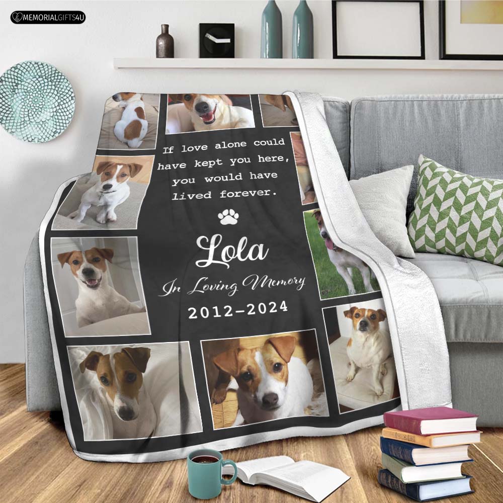 If Love Alone Could Have Kept You Here - Dog Memory Blanket