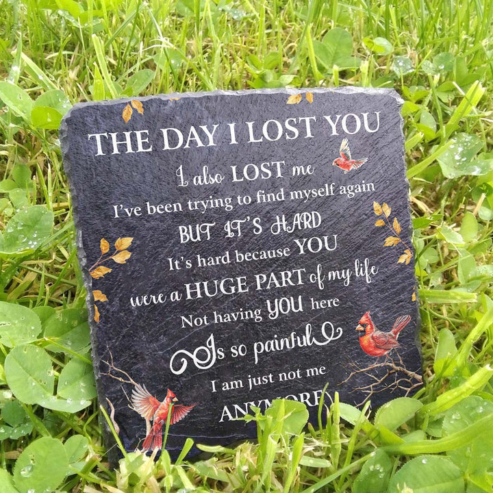 The Day I Lost You - Personalized Memorial Square Stone