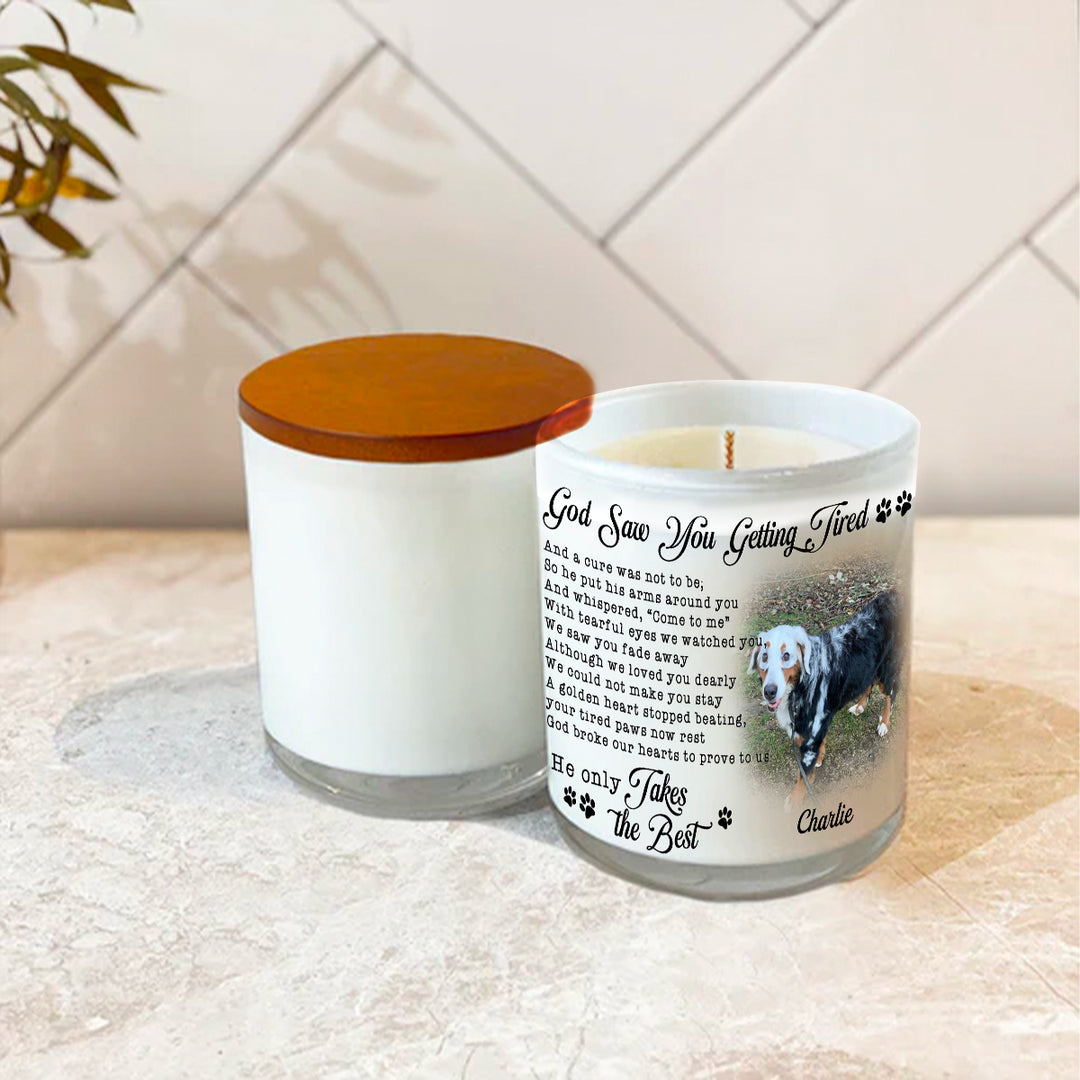 God Saw You Getting Tired - Personalized Dog Memory Candle