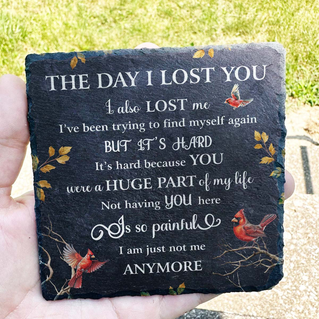 The Day I Lost You - Personalized Memorial Square Stone