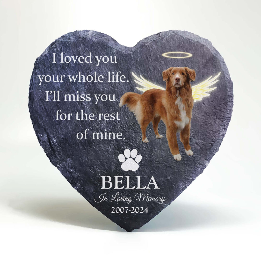 I Loved You Your Whole Life, I'll Miss You For The Rest of Mine - Personalized Dog Memorial Stone