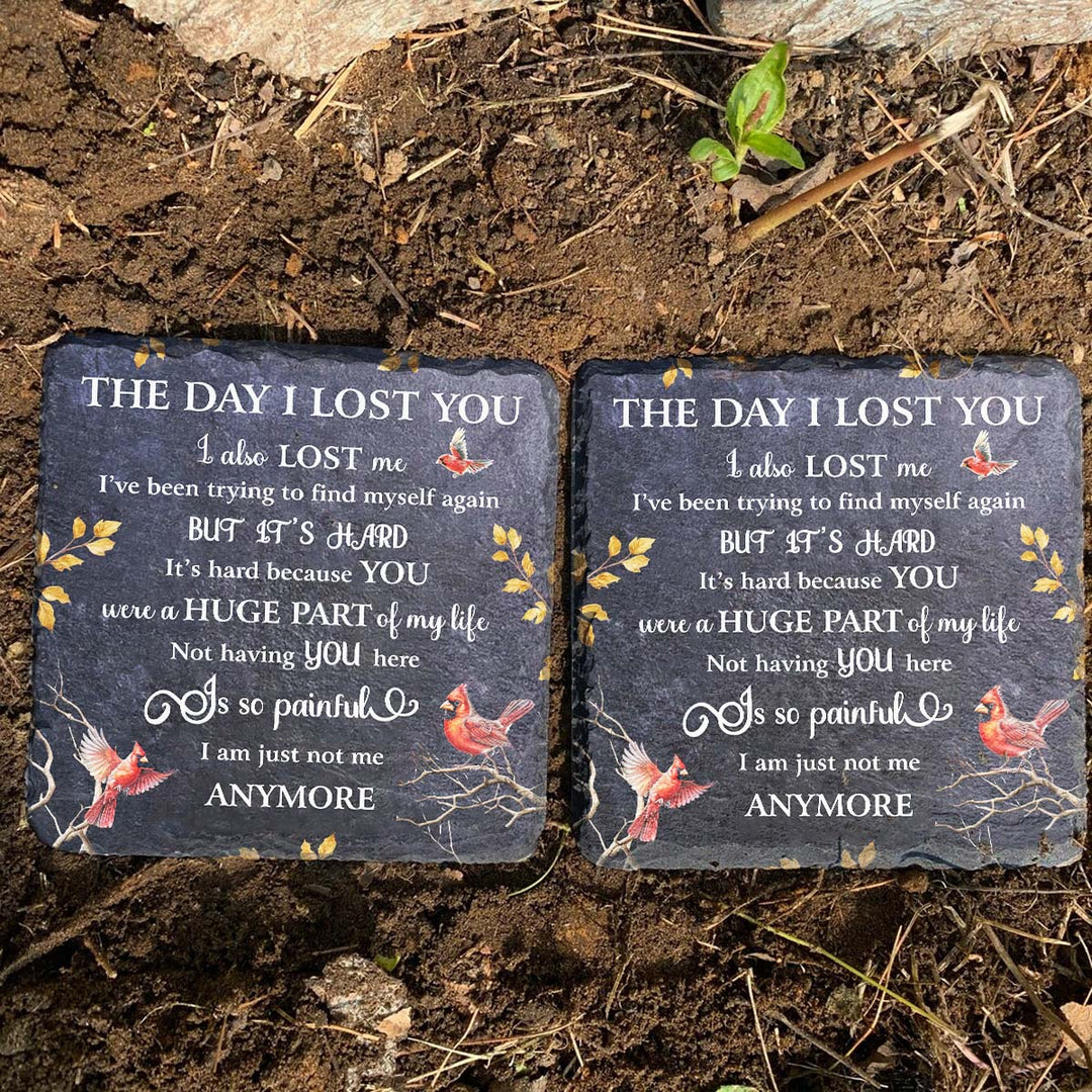 The Day I Lost You - Personalized Memorial Square Stone